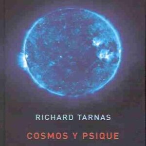 Portada de Richard Tarnas Cosmos y psique Tapa dura Editorial Atalanta