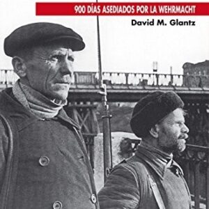 Portada de David Glantz La batalla por Leningrado Editorial Desperta Ferro