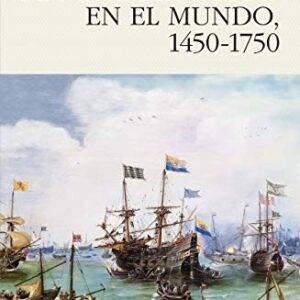 Portada de David Ringrose El poder europeo en el mundo 1450-1750 Editorial Pasado y presente