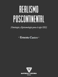 Portada de Ernesto Castro Realismo poscontinental Editorial Materia Oscura