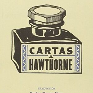Portada de Herman Melville Cartas a Hawthorne Editorial La uña rota