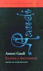 Portada de Antoni Gaudí Escritos y documentos Editorial Acantilado