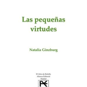 Portada de Natalia Ginzburg Las pequeñas virtudes Editorial Acantilado