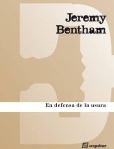 Portada de Jeremy Bentham En defensa de la usura Editorial Sequitur