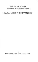 Portada de Martín De Riquer Para leer a Cervantes Editorial Acantilado