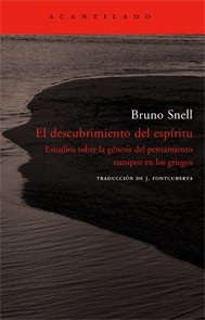 Portada de Bruno Snell El descubrimiento del espíritu Editorial Acantilado