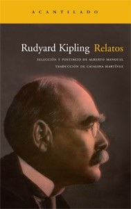 Portada de Rudyard Kipling Relatos Editorial Acantilado