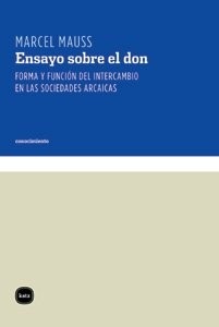 Portada de Marcel Mauss Ensayo sobre el don Editorial Katz
