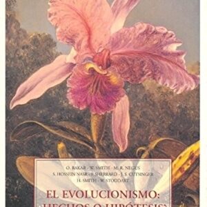 Portada de O. Bakar, W. Smith y otros El evolucionismo ¿hechos o hipótesis? Estudio crítico sobre la teoría de la evolución Editorial Olañeta