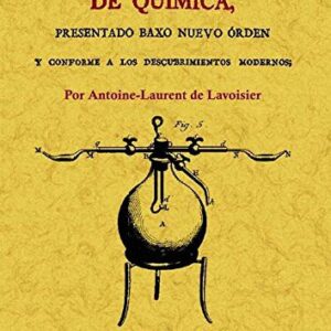 Portada de Antoine Laurent de Lavoisier Tratado elemental de química Editorial Maxtor