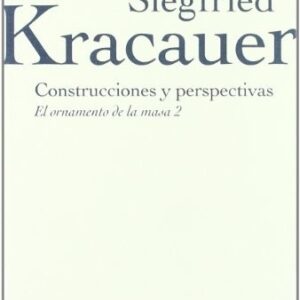 Portada de Siegfried Kracauer Construcciones y perspectivas Editorial Gedisa