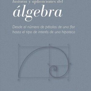 Portada de Michael Willers Historia y aplicaciones del álgebra Editorial Blume