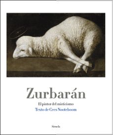 Portada de Cees Nooteboom Zurbarán Tapa dura Tamaño grande Editorial Siruela