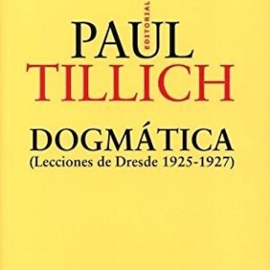 Portada de Paul Tillich Dogmática Lecciones de Dresde 1925-1927 Editorial Trotta