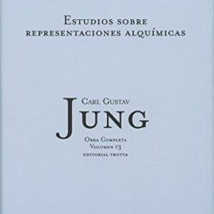 Portada de Carl Gustav Jung Estudios sobre representaciones alquímicas Obras completas Volumen 13 Editorial Trotta