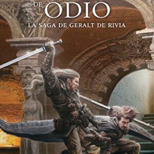 Portada de Andrzej Sapkowski Tiempo de odio La saga de Geralt de Rivia Editorial Artifex