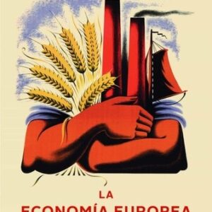 Portada de Derek H. Aldcroft Historia de la economía Europea 1914-2012 Editorial Crítica