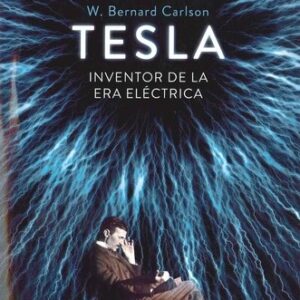 Portada de W. Bernard Carlson Tesla Editorial Crítica