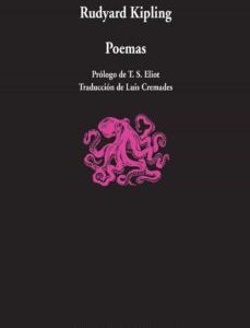 Portada de Rudyard Kipling Poemas Prólogo de T. S. Eliot Edición bilingüe Editorial Visor