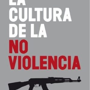 Portada de Domenico Losurdo La cultura de la no violencia Editorial Península