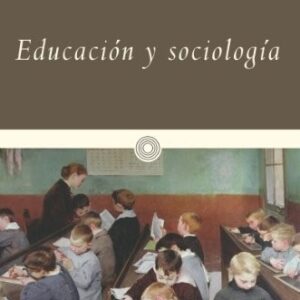 Portada de Émile Durkheim Educación y sociología Editorial Península