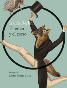 Portada de Isaiah Berlin El erizo y el zorro Editorial Península
