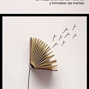 Portada de Christian Salmon Storytelling La máquina de fabricar historias y formatear mentes Editorial península