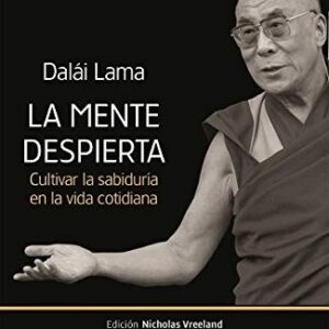 Portada de Dalai Lama La mente despierta Editorial Kairós
