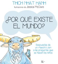 Portada de Thich Nhat Hanh ¿Por qué existe el mundo? Editorial Kairós