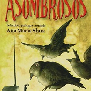 Portada de Ana María Shua Cuentos fantásticos asombrosos Editorial Emecé