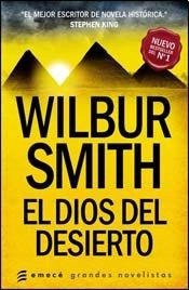 Portada de Wilbur Smith El dios del desierto Editorial Emecé