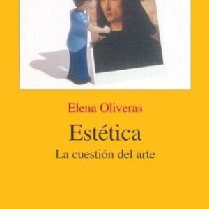 Portada de Elena Oliveras Estética La cuestión del arte Editorial Paidós