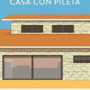 Portada de Patricia Salinas Casa con pileta Editorial Emecé