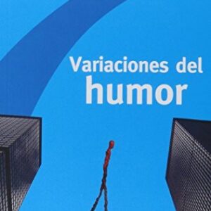Portada de Jacques Alain Miller Variaciones del humor Editorial Paidós