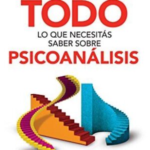 Portada de Silvia Ons Todo lo que necesitas saber sobre psicoanálisis Editorial Paidós