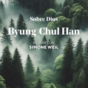 Portada de Byung Chul Han Sobre Dios Editorial Paidós