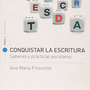 Portada de Ana María Finocchio Conquistar la escritura Editorial Paidós