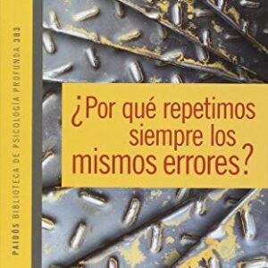 Portada de Juan David Nasio ¿Por qué repetimos siempre los mismos errores? Editorial Paidós