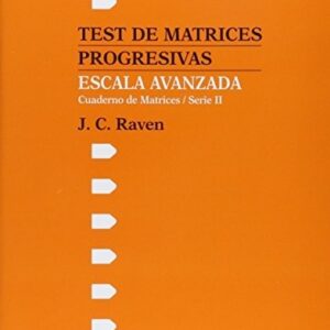Portada de J. C. Raven Test matrices progresivas escala avanzada adultos Editorial Paidós