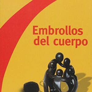 Portada de Jacques Alain Miller Embrollos del cuerpo Editorial Paidós