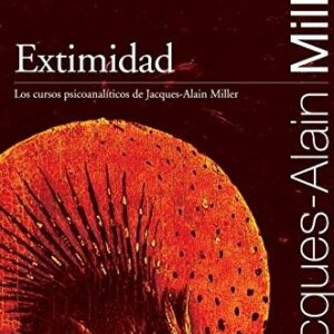 Portada de Jacques Alain Miller Extimidad Editorial Paidós