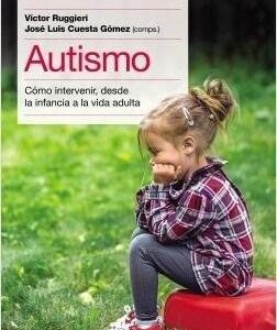 Portada de Victor Ruggieri y José L Cuesta Gómez Autismo Editorial Paidós
