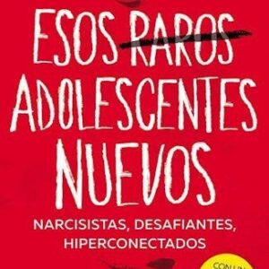Portada de Luciano Lutereau Esos raros adolescentes nuevos Editorial Paidós