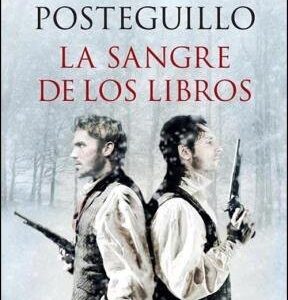 Portada de Santiago Posteguillo La sangre de los libros Editorial Planeta