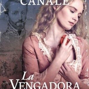 Portada de Florencia Canale La vengadora Editorial Planeta