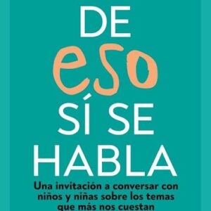 Portada de Adí Nativ y otros De eso sí se habla Editorial Planeta