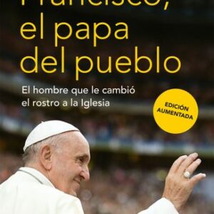 Portada de Mariano de Vedia Francisco Papa del pueblo Editorial Planeta