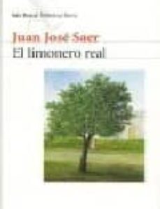 Portada de Juan José Saer El limonero real Editorial Seix Barral