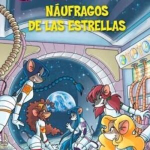 Portada de Tea Stilton 8 Náufragos de las estrellas Ediciones Destino