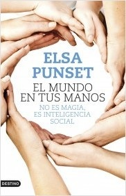 Portada de Elsa Punset El mundo en tus manos Editorial Destino
